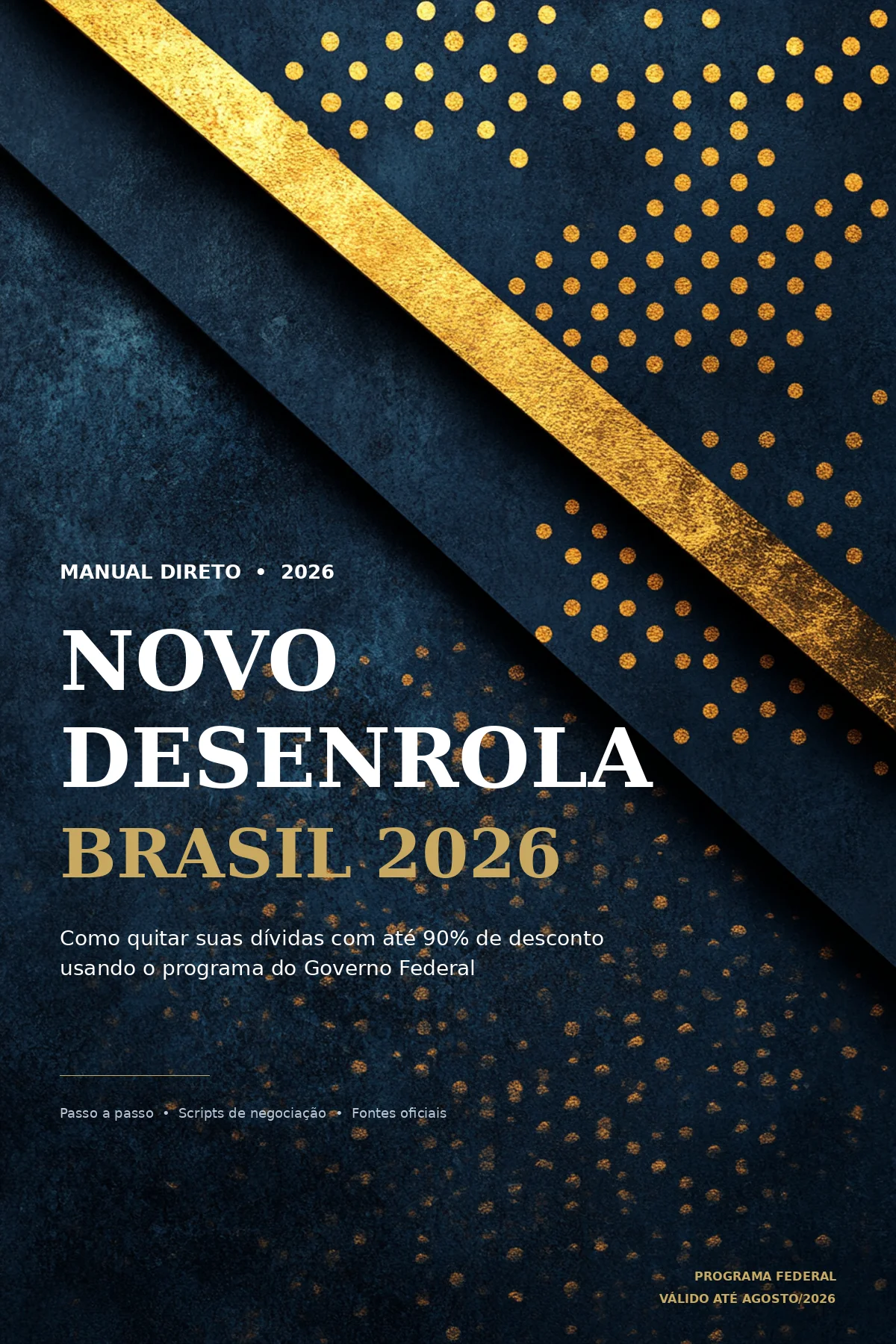 Capa: Manual Direto — Novo Desenrola Brasil 2026